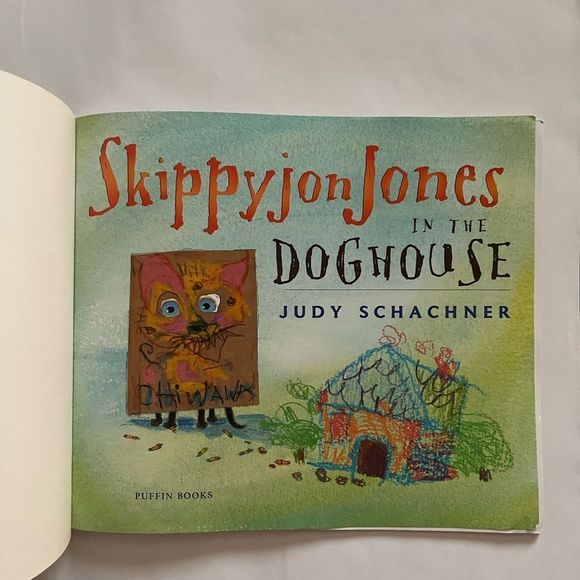 Judy Schachner Skippyjon Jones in The Doghouse - Picture 2 of 7